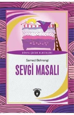 Sevgi Masalı | Dorlion Yayınevi