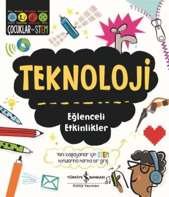 Teknoloji-Eğlenceli Etkinlikler | İş Bankası Kültür Yayınları