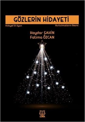 Gözlerin Hidayeti | Luna Yayınları