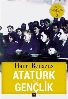 Atatürk ve Gençlik-Özel Atatürk Seti 2 | İleri Yayınları