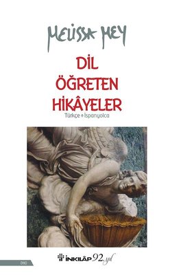 Dil Öğreten Hikayeler-Türkçe İspanyolca | İnkılap Yayınları