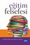 Eğitim Felsefesi | Nobel Akademi Yayıncılık