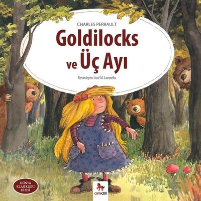 Goldilocks ve Üç Ayı-Dünya Klasikleri Dizisi | Almidilli