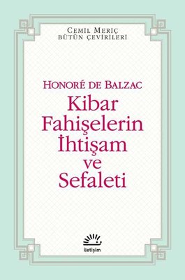 Kibar Fahişelerin İhtişam ve Sefaleti | İletişim Yayınları