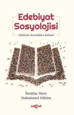 Edebiyat Sosyolojisi | Akçağ Yayınları