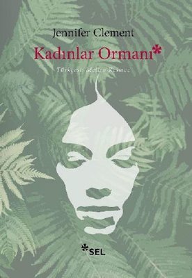 Kadınlar Ormanı | Sel Yayıncılık
