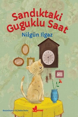 Sandıktaki Guguklu Saat | Çınar Yayınları