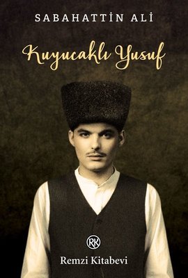 Kuyucaklı Yusuf | Remzi Kitabevi