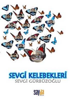 Sevgi Kelebekleri | Sayda Yayıncılık