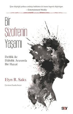 Bir Sizofrenin Yaşamı-Delilik ile Dahilik Arasında Bir Hayat | Say Yayınları