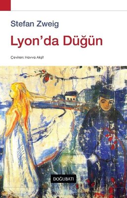Lyon'da Düğün | Doğu Batı Yayınları
