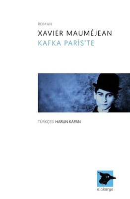 Kafka Paris'te | Alakarga