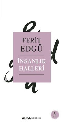İnsanlık Halleri | Alfa Yayıncılık