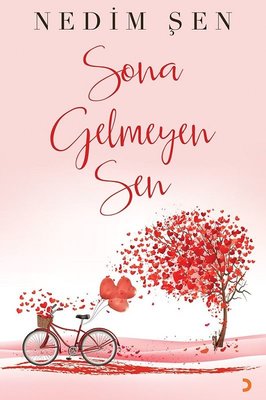 Sona Gelmeyen Sen | Cinius