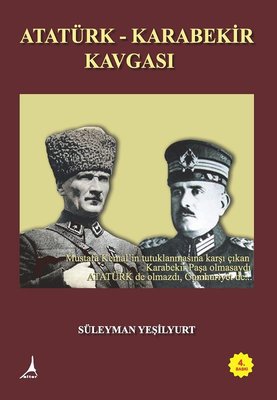 Atatürk-Karabekir Kavgası | Alter Yayınları