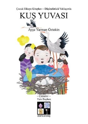 Kuş Yuvası | Dörtkardeş Yayınevi