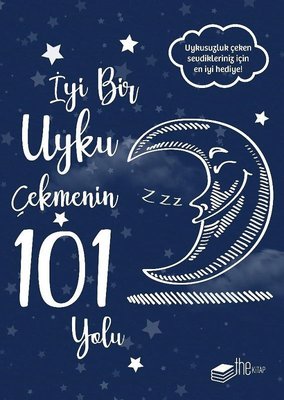 İyi Bir Uyku Çekmenin 101 Yolu | The Kitap