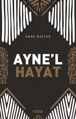 Ayne'l Hayat | Mostar