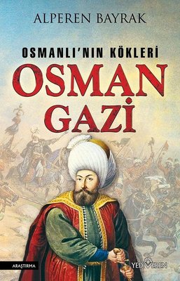 Osman Gazi-Osmanlı | Yediveren Yayınları