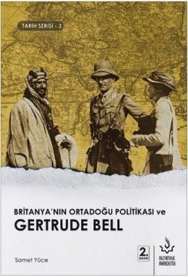 Britanya'nın Ortadoğu Politikası ve Gertrude Bell-Tarih Serisi 3 | Nizamiye Akademi