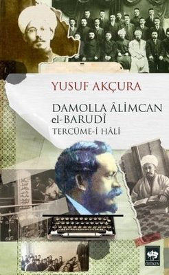 Damolla Alimcan el-Barudi: Tercüme-i Hali | Ötüken Neşriyat