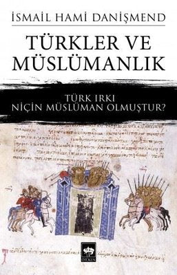 Türkler ve Müslümanlık | Ötüken Neşriyat Yayınları