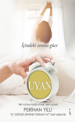 İçindeki Sonsuz Güce Uyan | İkinci Adam Yayınları