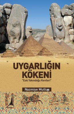 Uygarlığın Kökeni | Alter Yayınları