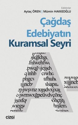 Çağdaş Edebiyatın Kuramsal Seyri | Çizgi Kitapevi