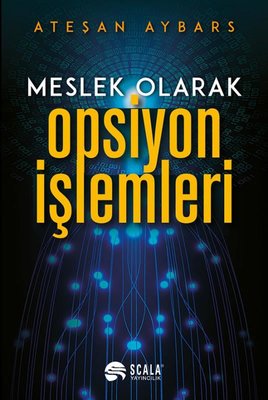 Meslek Olarak Opsiyon İşlemleri | Scala Yayıncılık