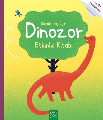 Küçük Yaş İçin Dinozor Etkinlik Kitabı | 1001 Çiçek