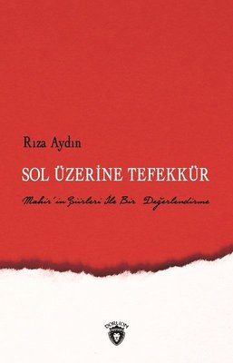 Sol Üzerine Tefekkür | Dorlion Yayınevi