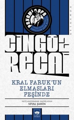 Cingöz Recai-Kral Faruk'un Elmasları Peşinde | Ötüken Neşriyat Yayınları
