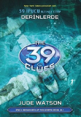 39 İpucu 6.Kitap-Derinlerde | Artemis Yayınları