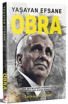 Obra-Yaşayan Efsane | Fanatik Kitap