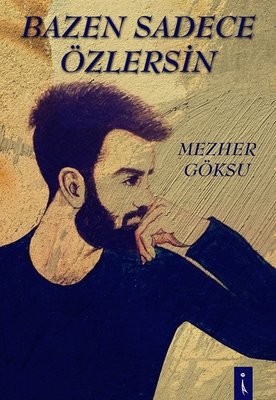 Bazen Sadece Özlersin | İkinci Adam Yayınları