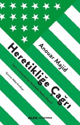 Heretikliğe Çağrı | Alfa Yayınları