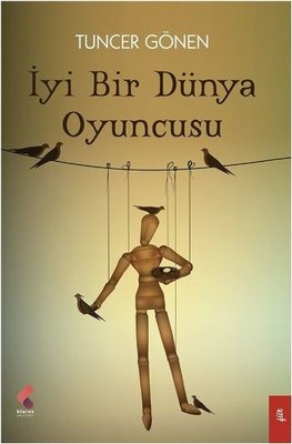İyi Bir Dünya Oyuncusu | Klaros Yayınları