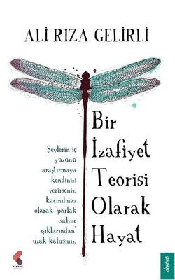 Bir İzafiyet Teorisi Olarak Hayat | Klaros Yayınları