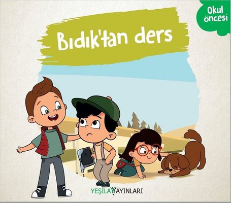 Bıdık'tan Ders | Yeşilay Yayınları