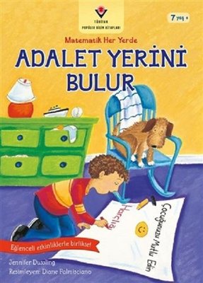 Adalet Yerini Bulur-Matematik Her Yerde | Tübitak Yayınları
