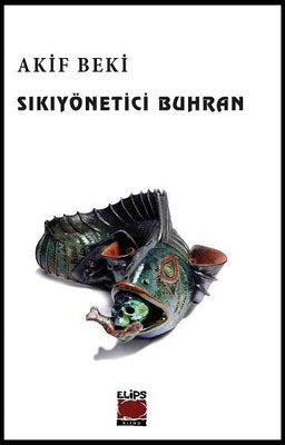Sıkıyönetici Buhran | Elips Kitapları