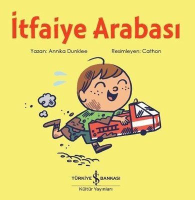 İtfaiye Arabası | İş Bankası Kültür Yayınları
