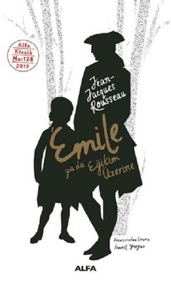 Emile ya da Eğitim Üzerine | Alfa Yayınları