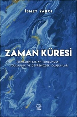 Zaman Küresi | Luna Yayınları