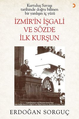 İzmir'in İşgali ve Sözde İlk Kurşun | Cinius