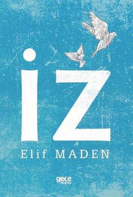 İz | Gece Kitaplığı