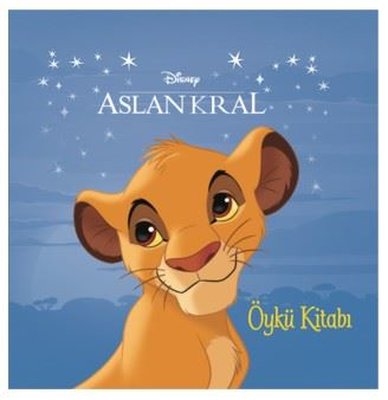 Disney Aslan Kral Öykü Kitabı | Doğan ve Egmont Yayıncılık