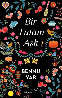Bir Tutam Aşk | Müptela Yayınları (İnce Kapak)