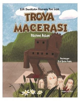 Troya Macerası | Doğan ve Egmont Yayıncılık